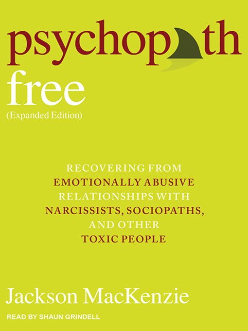 Title details for Psychopath Free (Expanded Edition) by Jackson MacKenzie - Wait list